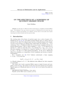 ON THE SPECTRUM OF A MORPHISM OF QUOTIENT HILBERT SPACES Sorin N¼