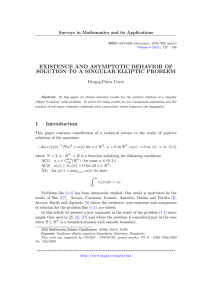 EXISTENCE AND ASYMPTOTIC BEHAVIOR OF SOLUTION TO A SINGULAR ELLIPTIC PROBLEM Drago¸s-P˘
