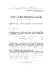 IMPULSIVE EVOLUTION INCLUSIONS WITH INFINITE DELAY AND MULTIVALUED JUMPS