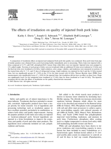 The eﬀects of irradiation on quality of injected fresh pork... MEAT SCIENCE Kathy J. Davis