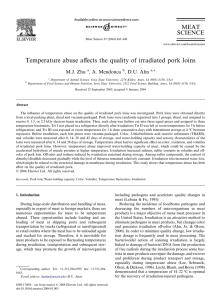 Temperature abuse aﬀects the quality of irradiated pork loins MEAT SCIENCE M.J. Zhu