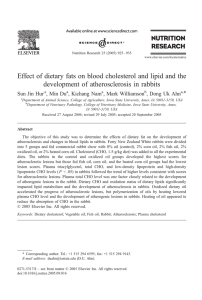 Effect of dietary fats on blood cholesterol and lipid and... development of atherosclerosis in rabbits