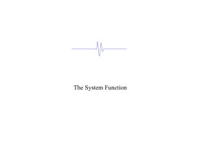 The System Function