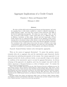 Aggregate Implications of a Credit Crunch February 2, 2013