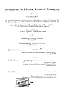 Messaging Mechanisms  for Efficient,  Protected Whay  Sing  Lee