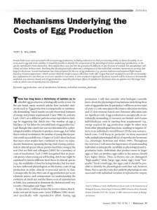 Mechanisms Underlying the Costs of Egg Production Articles