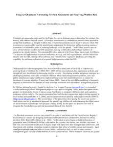 Using ArcObjects for Automating Fireshed Assessments and Analyzing Wildfire Risk Abstract