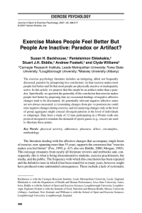 Exercise Makes People Feel Better But EXERCISE PSyChology Susan H. Backhouse,