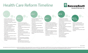 Health Care Reform Timeline 2014 2010 2012