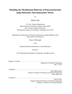 Modeling the Micellization Behavior of Fluorosurfactants using Molecular-Thermodynamic Theory  Jaisree Iyer