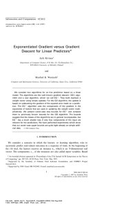 Exponentiated Gradient versus Gradient * Descent for Linear Predictors