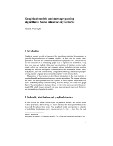 Graphical models and message-passing algorithms: Some introductory lectures 1 Introduction