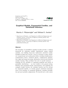 Graphical Models, Exponential Families, and Variational Inference Martin J. Wainwright