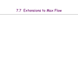 7.7  Extensions to Max Flow