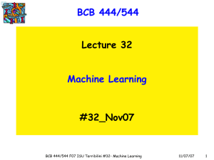 BCB 444/544 Machine Learning Lecture 32 #32_Nov07
