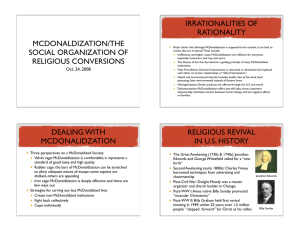 IRRATIONALITIES OF RATIONALITY MCDONALDIZATION/THE SOCIAL ORGANIZATION OF