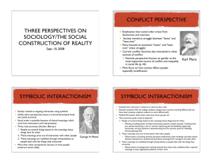 CONFLICT PERSPECTIVE THREE PERSPECTIVES ON SOCIOLOGY/THE SOCIAL