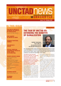 IN THIS ISSUE THE TASK OF UNCTAD XII: EXTENDING THE BENEFITS OF GLOBALIZATION