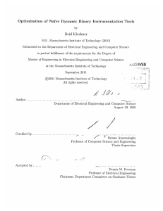 Optimization  of  Naive  Dynamic  Binary Instrumentation... Reid  Kleckner