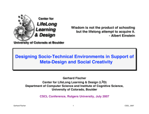 Designing Socio-Technical Environments in Support of Meta-Design and Social Creativity