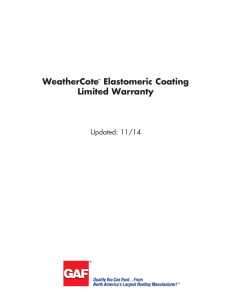 WeatherCote Elastomeric Coating Limited Warranty Updated: 11/14