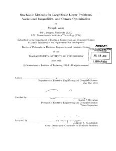 Stochastic  Methods  for  Large-Scale  Linear ... Variational Inequalities,  and  Convex  Optimization