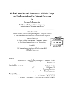 Ordered Mesh  Network  Interconnect (OMNI):  Design Suvinay Subramanian