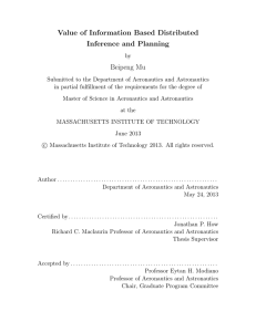 Value of Information Based Distributed Inference and Planning Beipeng Mu