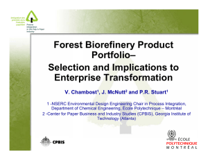 Forest Biorefinery Product Portfolio– Selection and Implications to Enterprise Transformation