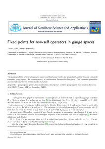 Fixed points for non-self operators in gauge spaces Tania Laz˘ ar