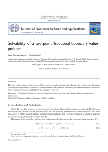 Solvability of a two-point fractional boundary value problem Assia Guezane-Lakoud , Rabah Khaldi