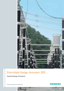 Porcelain Surge Arrester 3EP Powerful Range of Products Power Transmission and Distribution