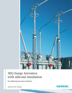 3EQ Surge Arresters with silicone insulation For replacing your post insulators