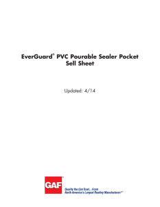 EverGuard PVC Pourable Sealer Pocket Sell Sheet Updated: 4/14