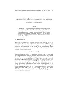 Graphical introduction to classical Lie algebras Rafael D´ıaz &amp; Eddy Pariguan