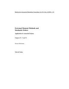 Extremal Moment Methods and Stochastic Orders Application in Actuarial Science