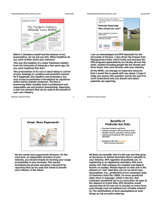 Pesticide Reporting: Why should you care? January 2014