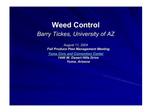 Weed Control Barry Tickes, University of AZ