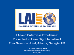 LAI and Enterprise Excellence: Presented to Lean Flight Initiative 4