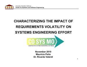 CHARACTERIZING THE IMPACT OF REQUIREMENTS VOLATILITY ON SYSTEMS ENGINEERING EFFORT November 2010