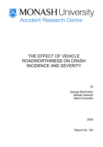 THE EFFECT OF VEHICLE ROADWORTHINESS ON CRASH INCIDENCE AND SEVERITY by