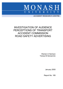 INVESTIGATION OF AUDIENCE PERCEPTIONS OF TRANSPORT ACCIDENT COMMISSION