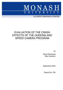 EVALUATION OF THE CRASH EFFECTS OF THE QUEENSLAND SPEED CAMERA PROGRAM by