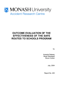 OUTCOME EVALUATION OF THE EFFECTIVENESS OF THE SAFE ROUTES TO SCHOOLS PROGRAM