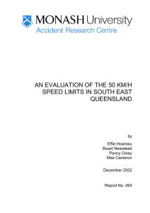 AN EVALUATION OF THE 50 KM/H SPEED LIMITS IN SOUTH EAST QUEENSLAND by