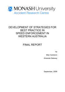 DEVELOPMENT OF STRATEGIES FOR BEST PRACTICE IN SPEED ENFORCEMENT IN WESTERN AUSTRALIA