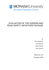 EVALUATION OF THE QUEENSLAND ROAD SAFETY INITIATIVES PACKAGE  Report No: 272