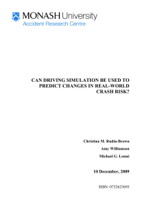CAN DRIVING SIMULATION BE USED TO PREDICT CHANGES IN REAL-WORLD CRASH RISK?