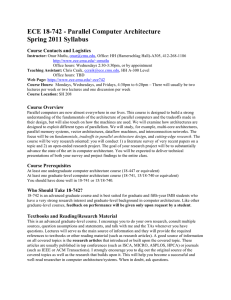 ECE 18-742 - Parallel Computer Architecture Spring 2011 Syllabus