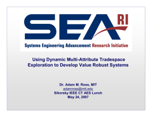 Using Dynamic Multi-Attribute Tradespace Exploration to Develop Value Robust Systems